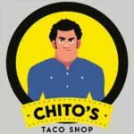 Chito’s Taco Shop