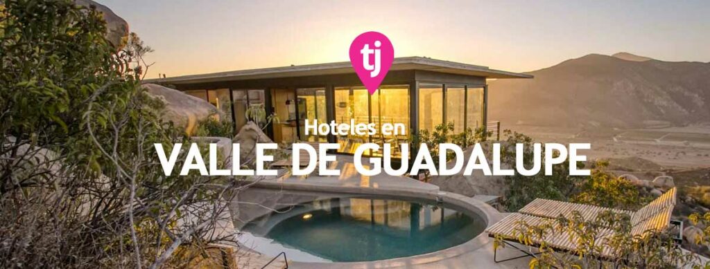 Hoteles Valle de Guadalupe